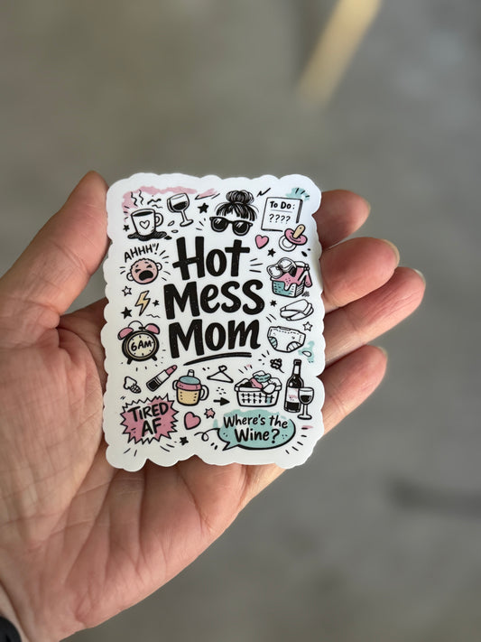Hot Mess Mom – Hauska Äititarra | Laminoitu Vinyylitarra 6–9 cm