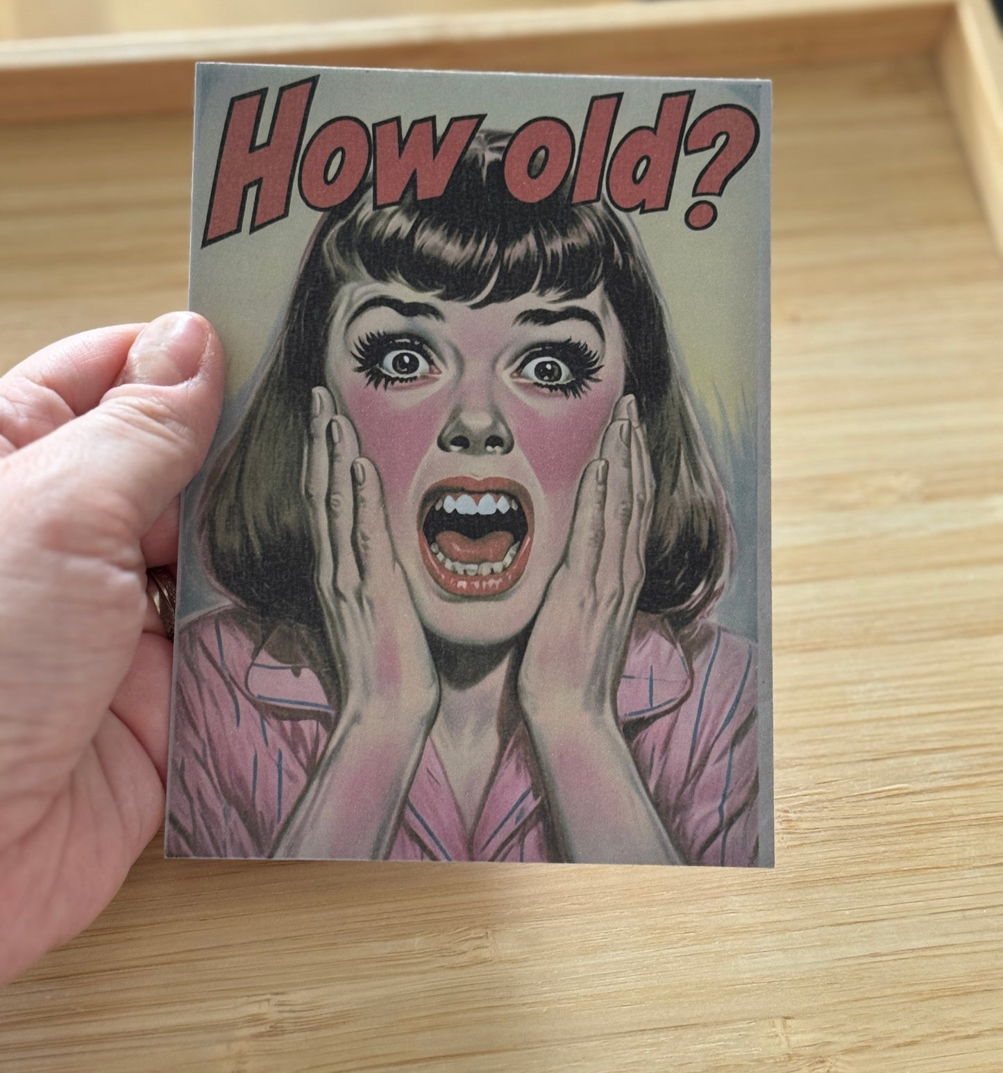 How Old? - Hauska Syntymäpäiväkortti | A6 Käsintehty Kortti