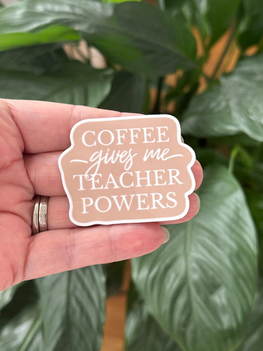 Coffee Gives Me Teacher Powers – Laminoitu vinyylitarra opettajalle
