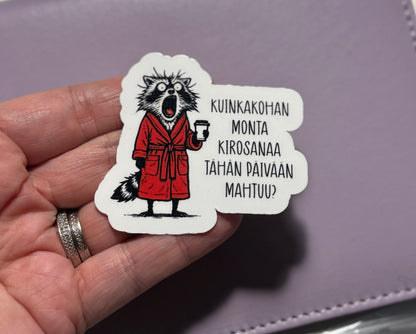 Kuinkakohan monta kirosanaa tähän päivään mahtuu? – Laminoitu vinyylitarra