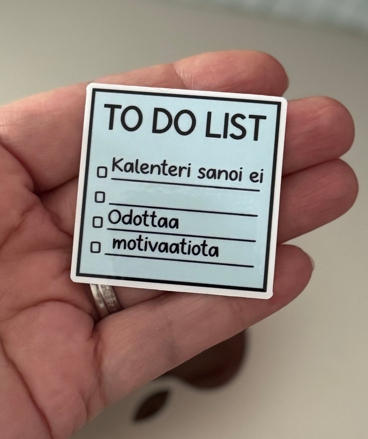 To Do List – Kalenteri sanoi ei – Laminoitu vinyylitarra