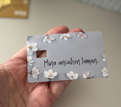 Minä ansaitsen tämän... - Pankkikorttitarra