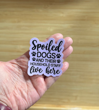 Spoiled Dogs and Their Household Staff Live Here | Hauska koiratarra koiranomistajalle