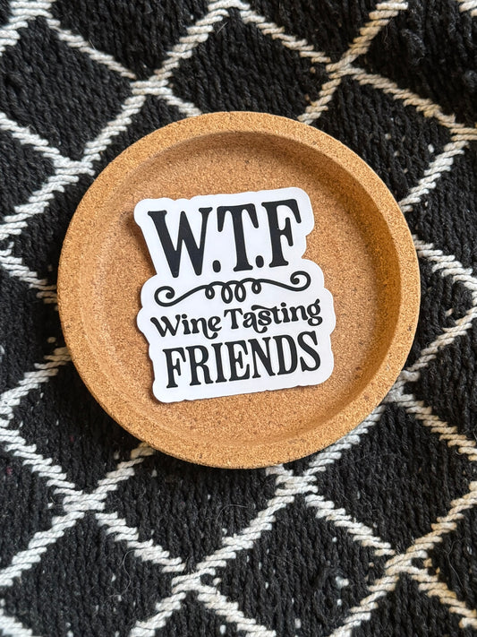 WTF – Wine Tasting Friends – Laminoitu vinyylitarra 🍷