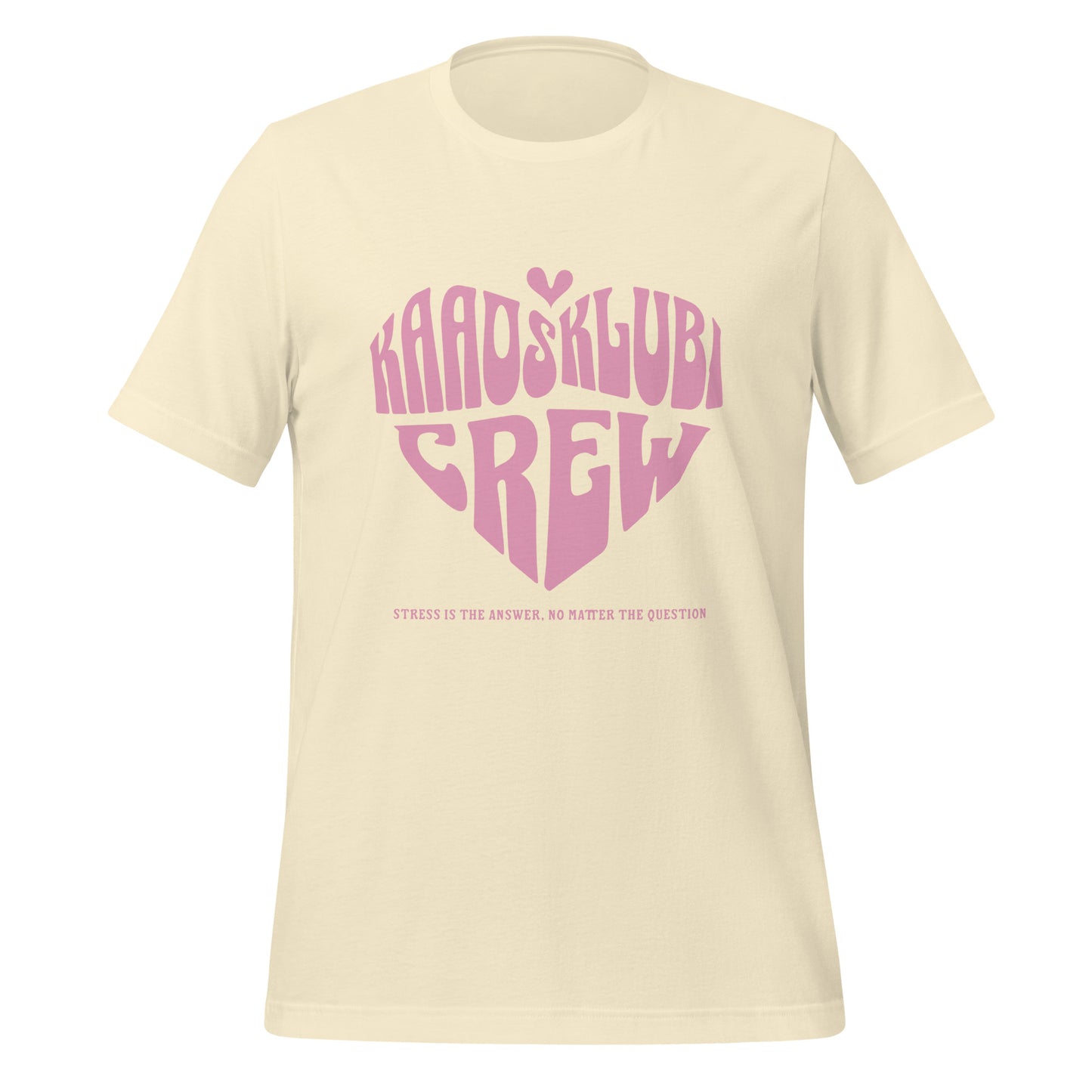 Kaaosklubi Crew T‑paita – Stressi Edition