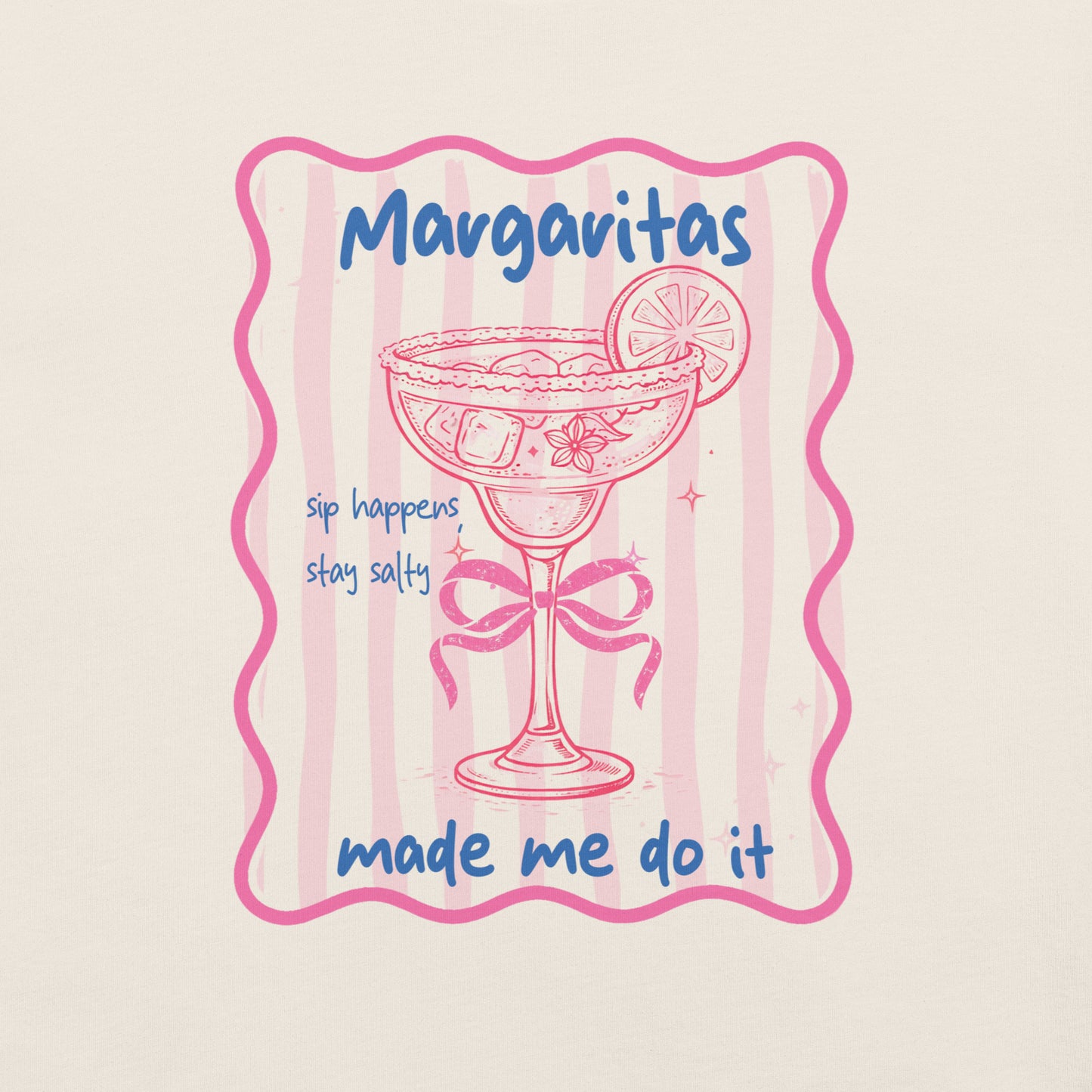 Margaritas Made Me Do It T-paita – Kesäinen Margarita Lover -paita | Unisex