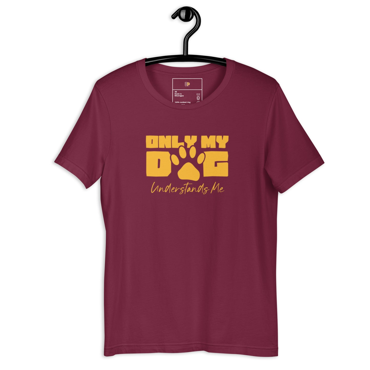 Only My Dog Understands Me t-paita – koira paita